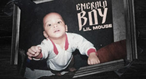 Lil Mouse - Emerald Boy