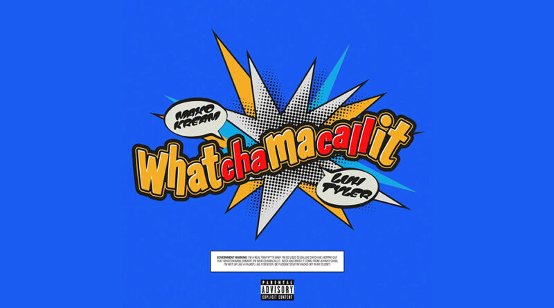 Maxo Kream - Whatchamacallit