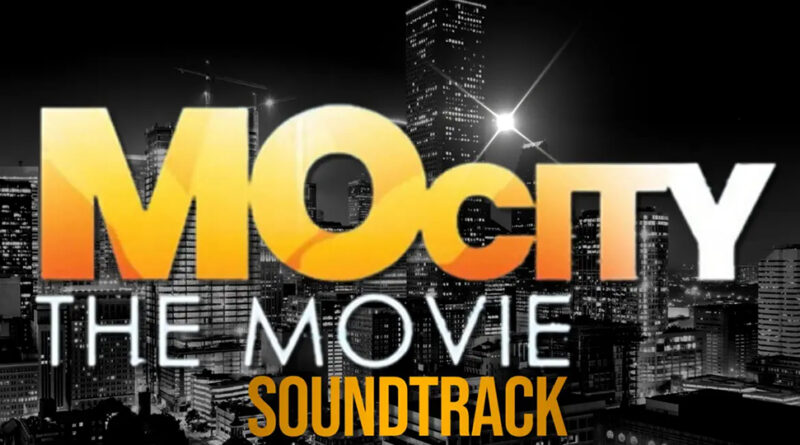 MoCity The Movie -MoCity The Movie Soundtrack