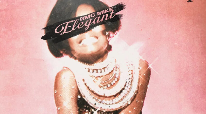 RMC Mike - Elegant