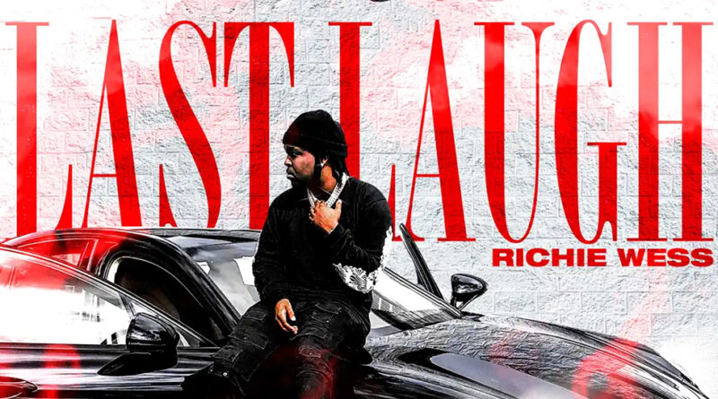 Richie Wess - Last Laugh