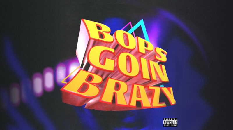 Tyga - Bops Goin Brazy