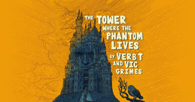 Verb T & Vic Grimes - The Tower Where The Phantom Lives