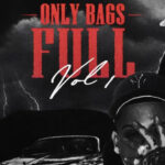 100MARKIEE - Only Bags Full, Vol. 1