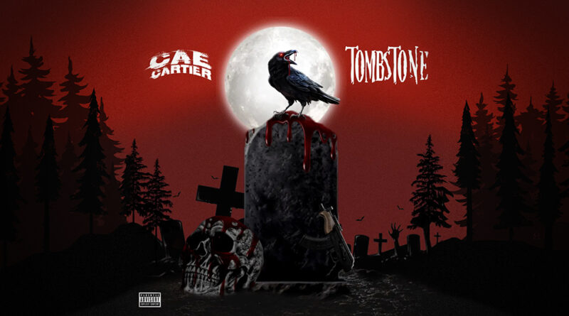 Cae Cartier - Tombstone