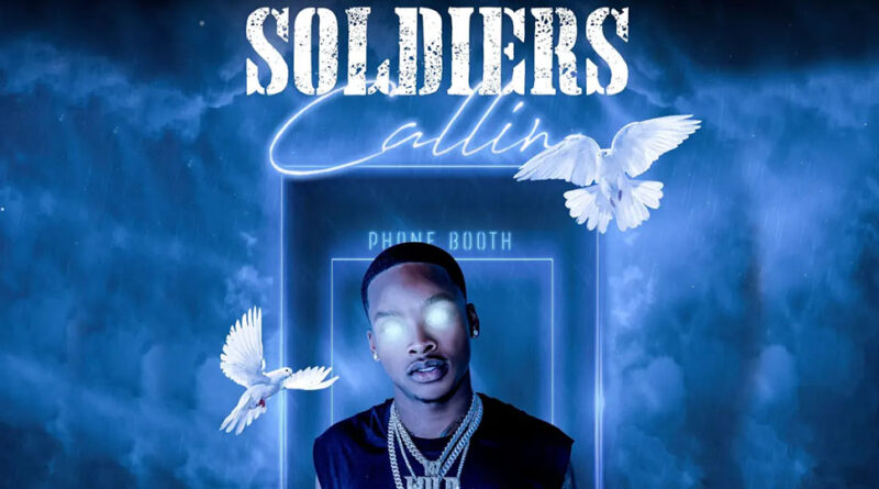 Calboy - Soldiers Callin