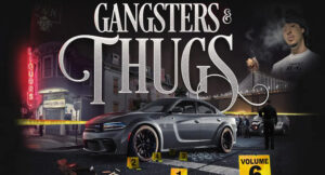 Gangsters & Thugs, Vol. 6