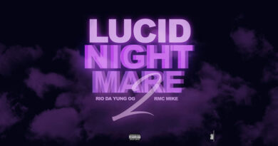 RMC Mike & Rio Da Yung OG - Lucid Nightmare 2