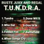 Ruste Juxx & Regal - Tundra