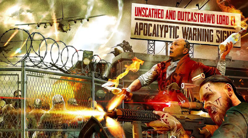 Unscathed & OutcastGawd Lord EL - Apocalyptic Warning Signs