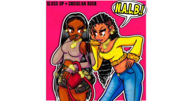 Gloss Up & Chrisean Rock - N.A.L.B.