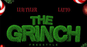 Luh Tyler - The Grinch Freestyle