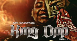 Mr.Babyface - King Opp