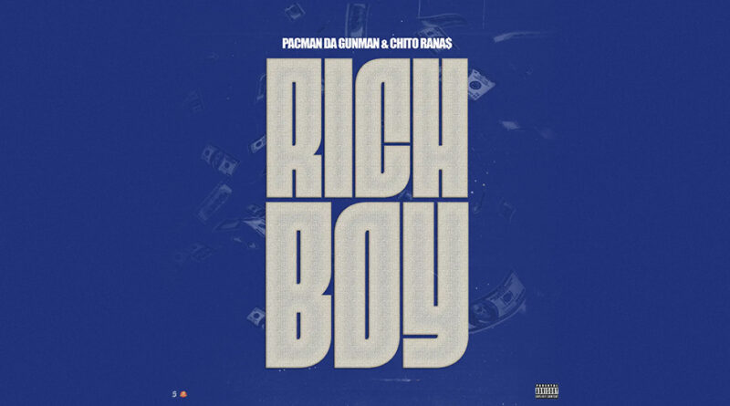Pacman Da Gunman - Rich Boy