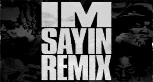 Xanman - Im Sayin (Remix)