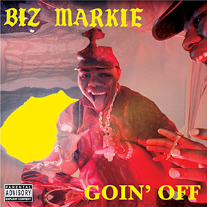 Biz Markie - Goin’ Off