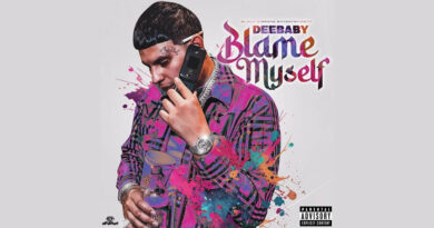 DeeBaby - Blame Myself