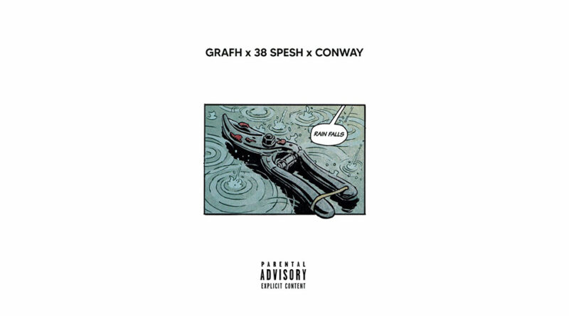 Grafh & 38 Spesh - Rain Falls