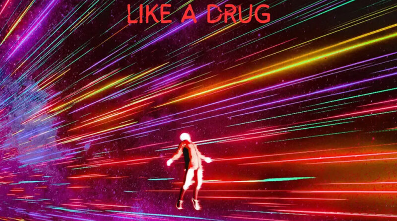 Jvdxn - Like A Drug