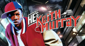 Keith Murray - He's Keith Murray