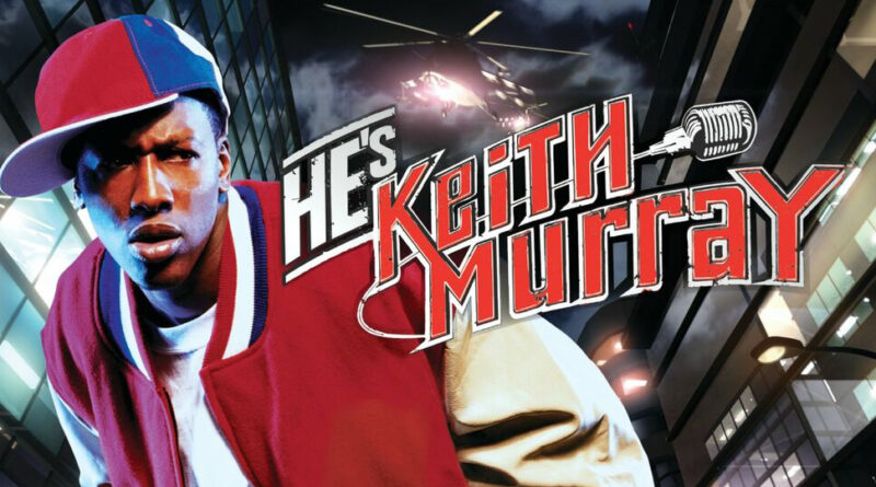 Keith Murray - He's Keith Murray