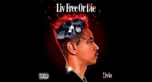 Livio - Liv Free Or Die