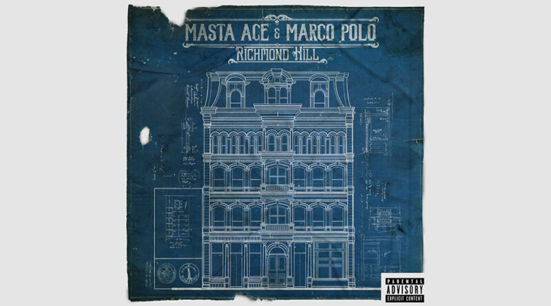Masta Ace & Marco Polo - Richmond Hill