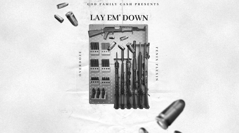 Overdoze - Lay Em' Down