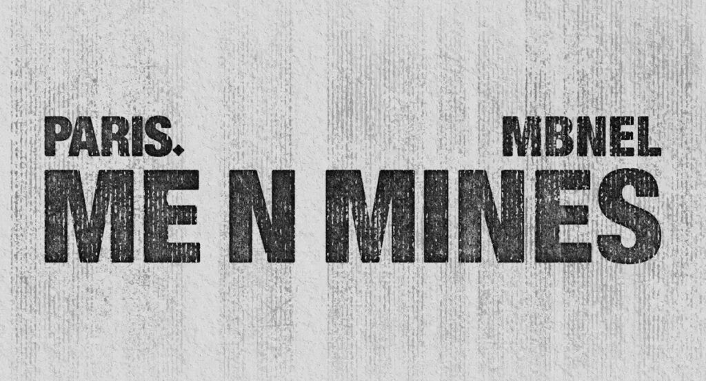 PARIS. - Me n Mines