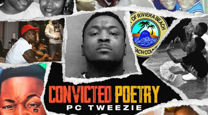 Pc Tweezie - Convicted Poetry