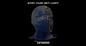 Stay Flee Get Lizzy - Wrist On Freeze