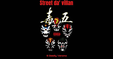Street Da ' Villan - 5 Deadly Venomz