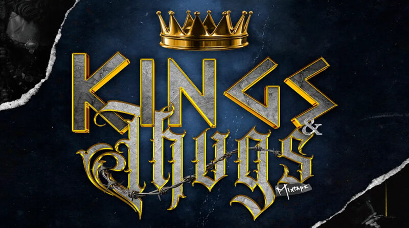 Un Loco Del Barrio - Kings & Thugs Mixtape