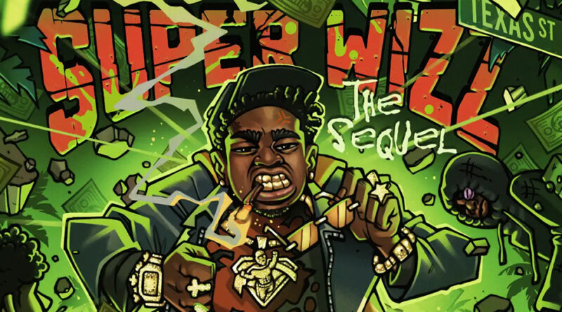 Wizz Havinn - Super Wizz The Sequel