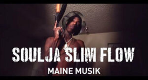 Maine Musik - Soulja Slim Flow