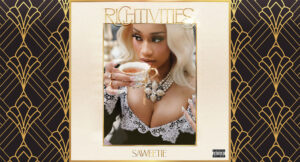 Saweetie - Richtivities