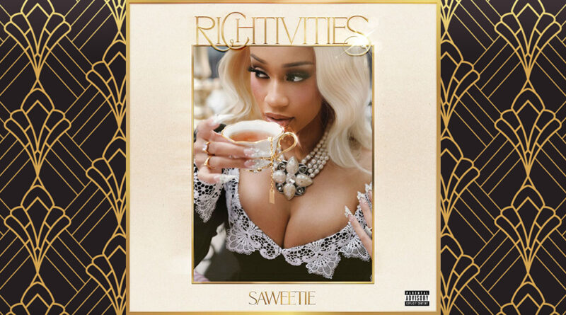 Saweetie - Richtivities