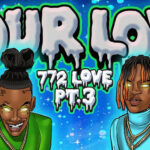 YNW Melly - 772 Love Pt. 3 (Your Love)