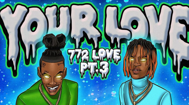 YNW Melly - 772 Love Pt. 3 (Your Love)