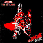 Aktual & The Outlawz - Raging Thugs (Fully Loaded Pack)