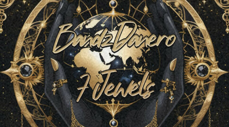 Bandz Danero - 7 Jewels