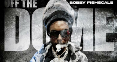 Bobby Fishscale - Off The Dome