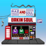 Cookin Soul & Raz Fresco - BAKIN SOUL
