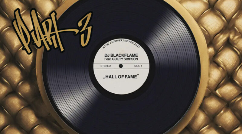 DJ blackflame - Hall of Fame (Pt. 3)