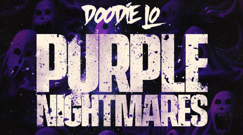 Doodie lo - Purple Nightmares