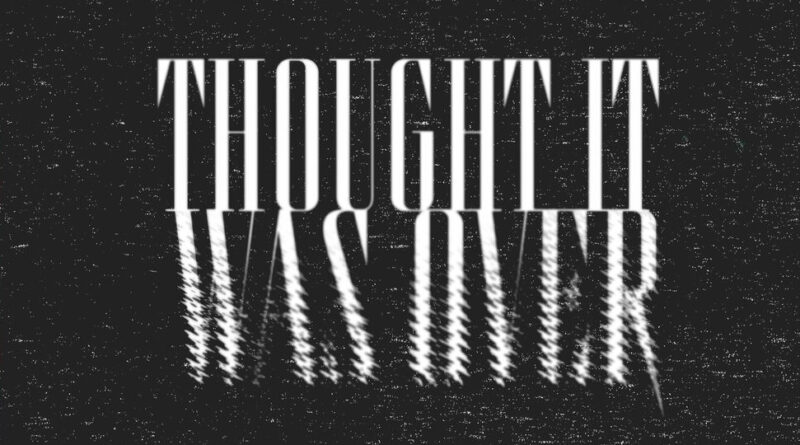 Finesse2Tymes - Thought It Was Over