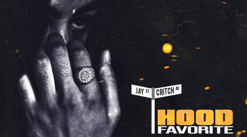 Jay Critch - Hood Favorite