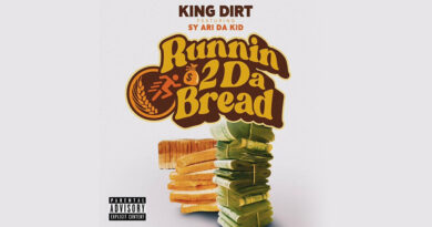 King Dirt - Running 2 Da Bread