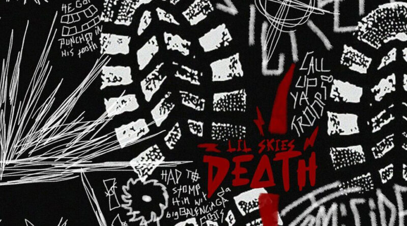 Lil Skies - DEATH