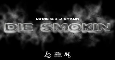 Looie G & J. Stalin - Die Smokin